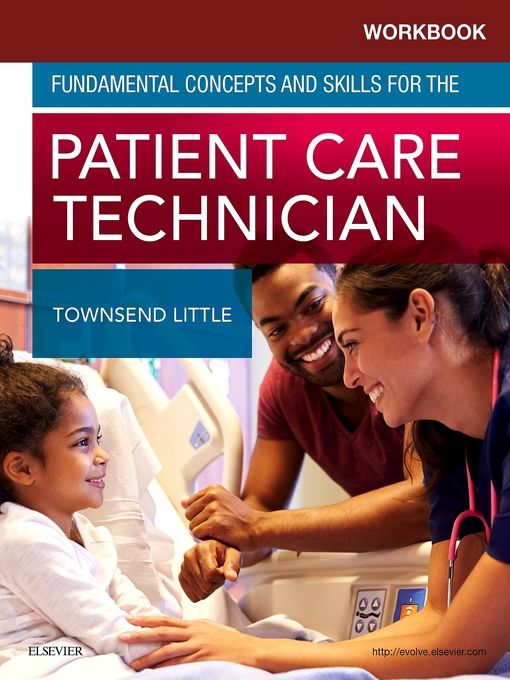 Title details for Workbook for Fundamental Concepts and Skills for the Patient Care Technician--E-Book by Kimberly Townsend Little - Available